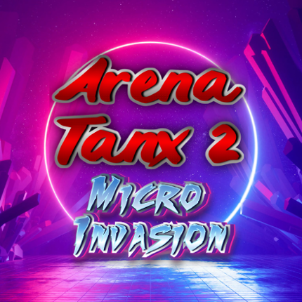 Arena Tanx 2 Micro Invasion Game Cover
