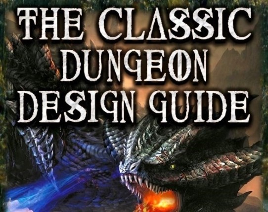 Castle Oldskull Module 1: The Classic Dungeon Design Guide I Game Cover