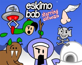 Eskimo Bob: Starring Alfonzo Image