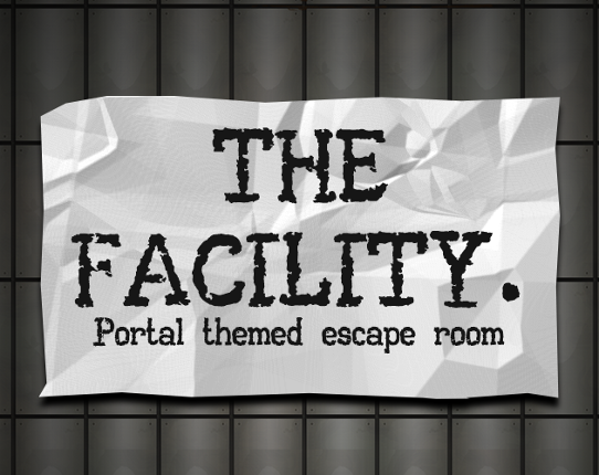 The Facility. Game Cover