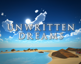 Unwritten Dreams Image