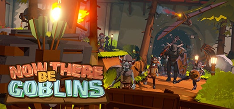 Now There Be Goblins: Tower Defense VR Game Cover