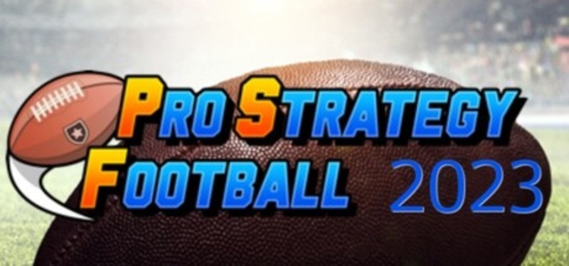 Pro Strategy Football 2023 Game Cover