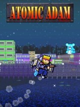 Atomic Adam: Episode 1 Image