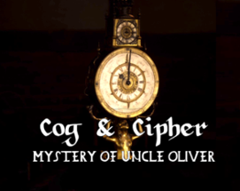 Cog & Cipher: Mystery of Uncle Oliver Image