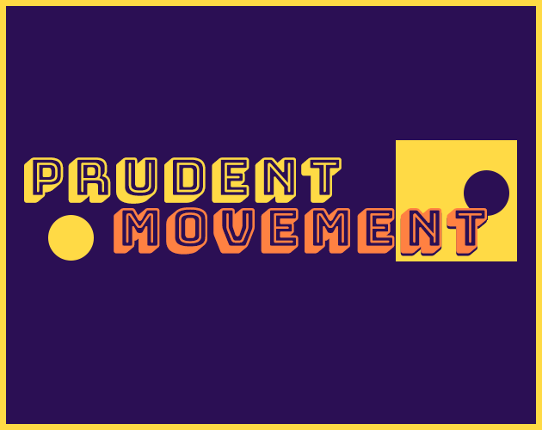 Prudent Movement Game Cover