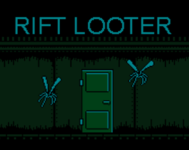 Rift Looter Image