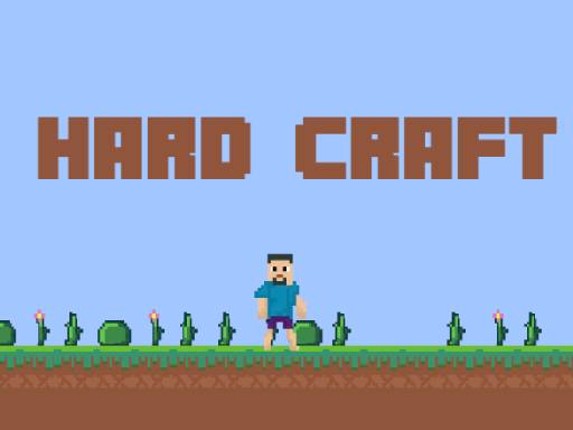 Hard Craft Game Cover