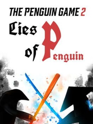 The PenguinGame 2: Lies of Penguin Game Cover