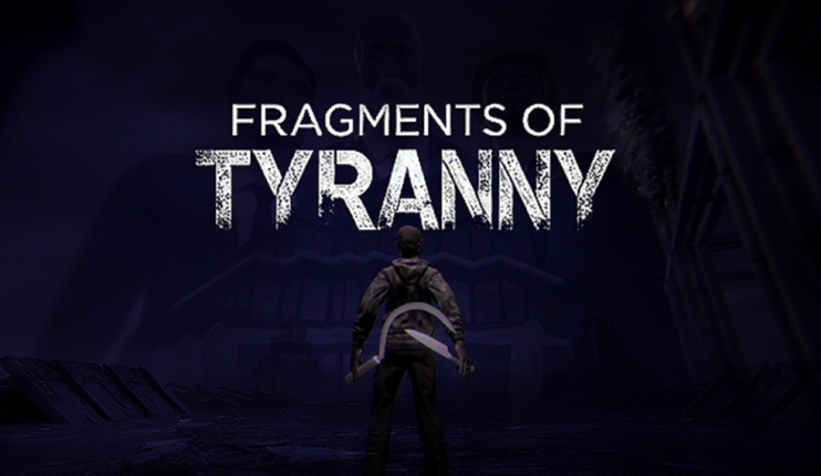 Fragments OF Tyranny Game Cover