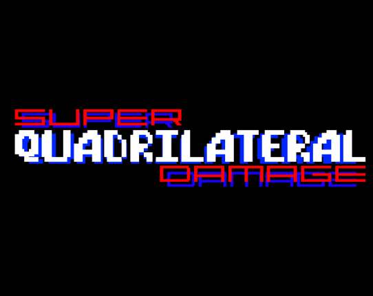 Super Quadrilateral Damage Game Cover