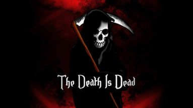 The Death Is Dead Image