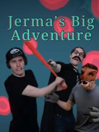 Jerma's Big Adventure Game Cover