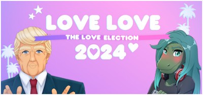 Love Love 2024: The Love Election Image