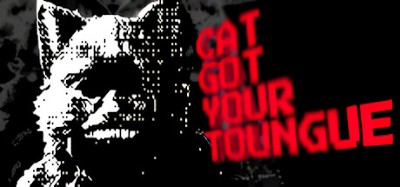 Cat Got Your Tongue Image