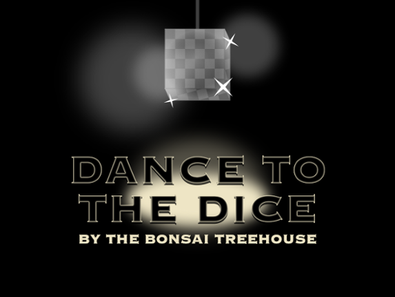 Dance To The Dice Game Cover
