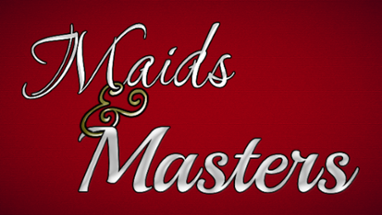 Maids & Masters (Early Access) v0.14 Image