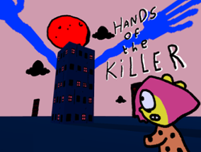 Hands of the Killer Image