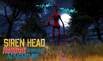 Scary Siren Head:Escape Horror Jungle Adventure Image
