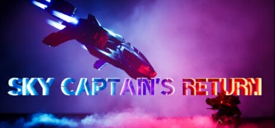 Sky Captain's Return Image