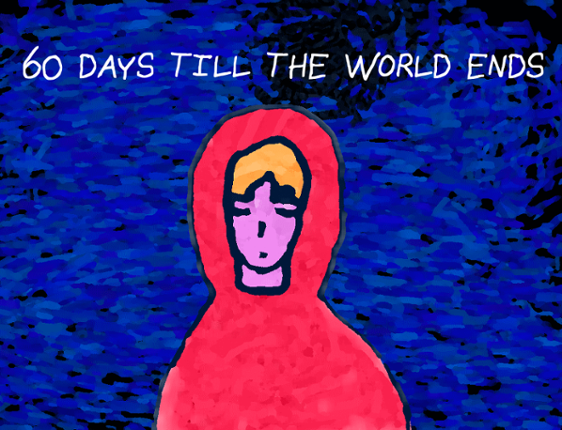 60 Days till the World Ends Game Cover