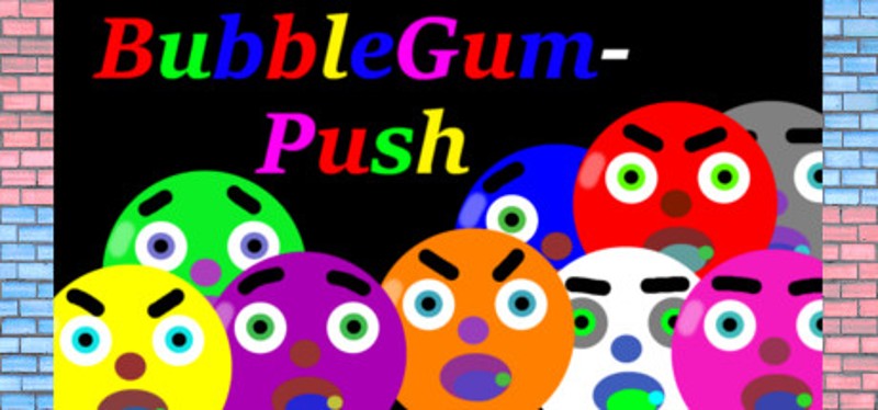 BubbleGum-Push Game Cover