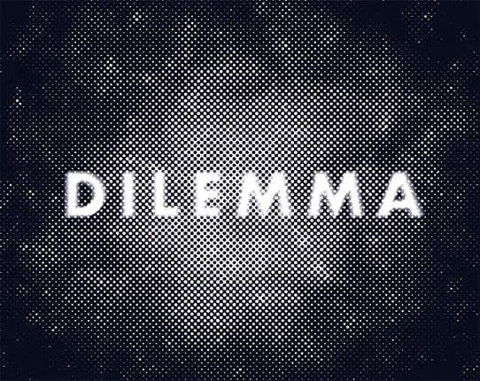 Dilemma Game Cover