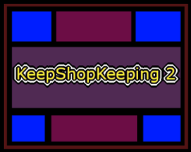 KeepShopKeeping 2 Image