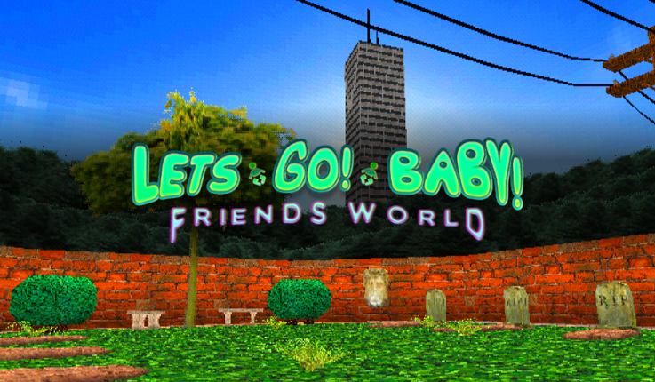 Lets Go! Baby! Friends World Game Cover