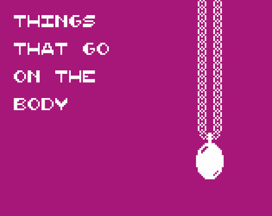 Things that go on the body Game Cover