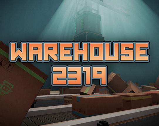 Warehouse 2319 Game Cover