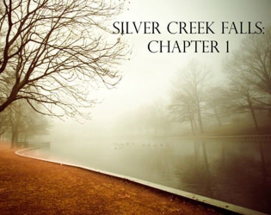 Silver Creek Falls: Chapter 1 Game Cover