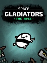 Space Gladiators: The Hole Image