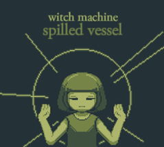 witch machine: spilled vessel Image