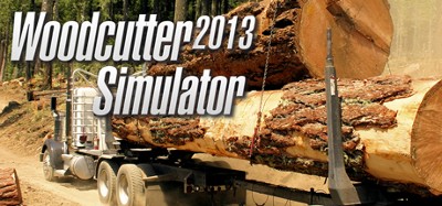 Woodcutter Simulator 2013 Image