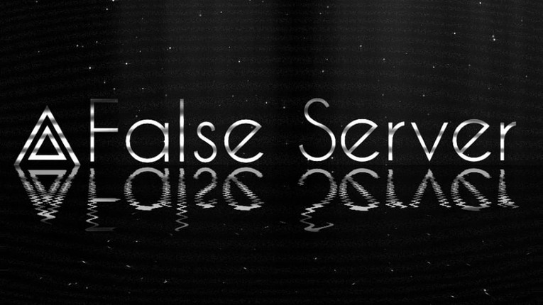 ⟁False Server Game Cover