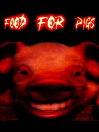 Food For Pigs Game Cover