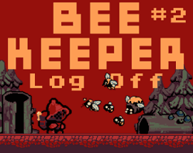 BeeKeeper: Log Off Image