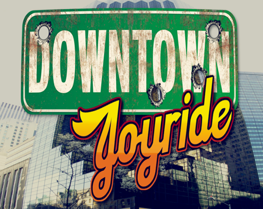 Downtown Joyride Game Cover
