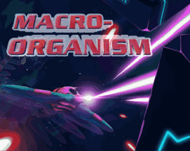 MACRO-ORGANISM Image