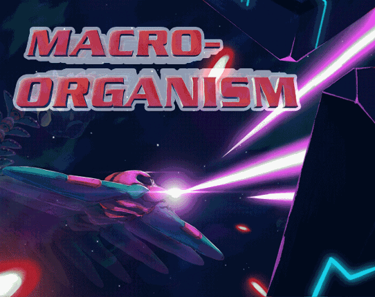 MACRO-ORGANISM Game Cover