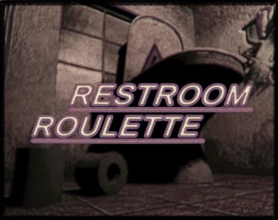 Restroom Roulette Game Cover
