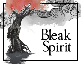 Bleak Spirit Image