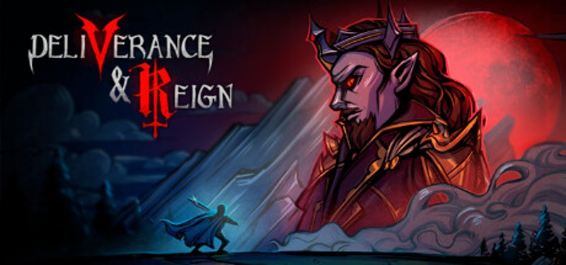 Deliverance & Reign Game Cover