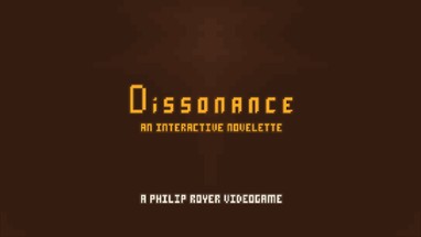 Dissonance: An Interactive Novelette Image