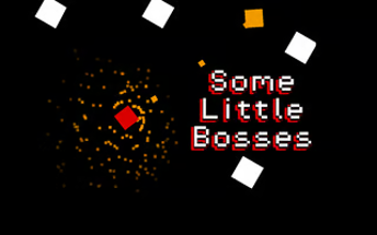 Some Little Bosses Image