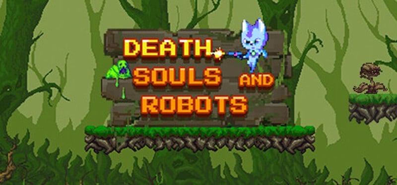 Death, Soul & Robots Game Cover