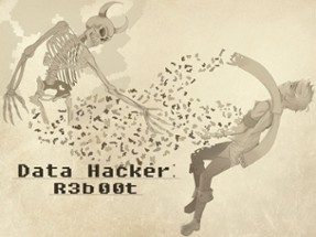 Data Hacker: Reboot Image