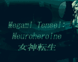 Megami Tensei: Neuroheroine Image