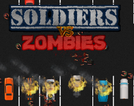 Soldiers vs. Zombies Image